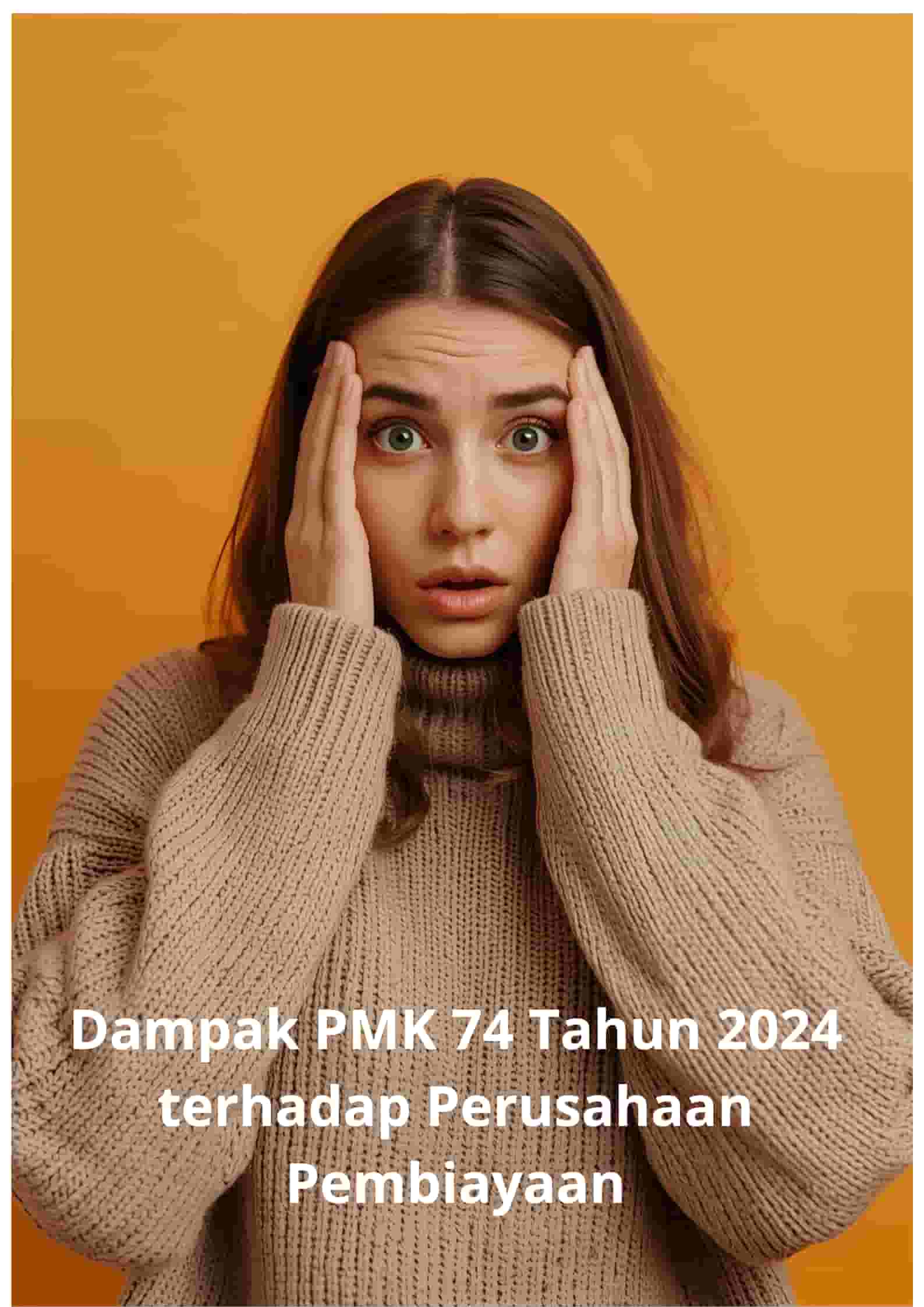 Dampak PMK 74 Tahun 2024